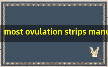  most ovulation strips manufacturer